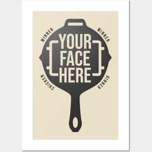 Your Face Here Posters and Art